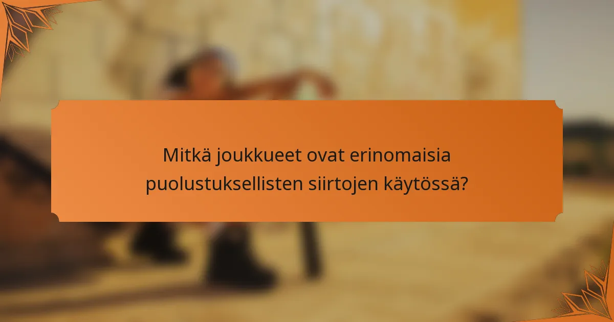 Mitkä joukkueet ovat erinomaisia puolustuksellisten siirtojen käytössä?